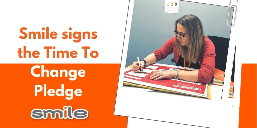 Smile Signs The Time To Change Pledge 