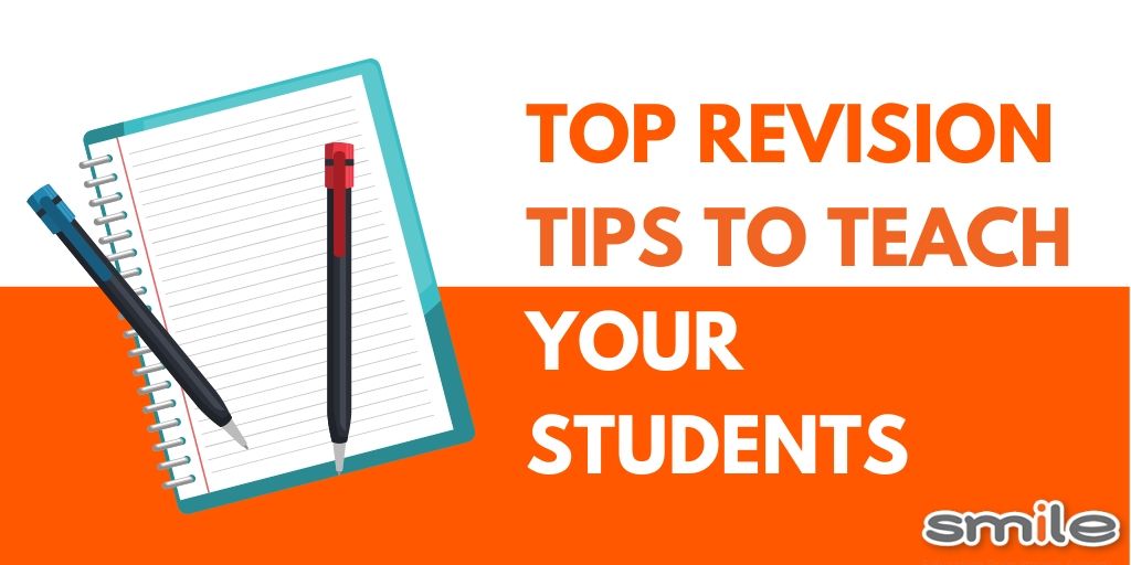 Top revision tips to teach your students